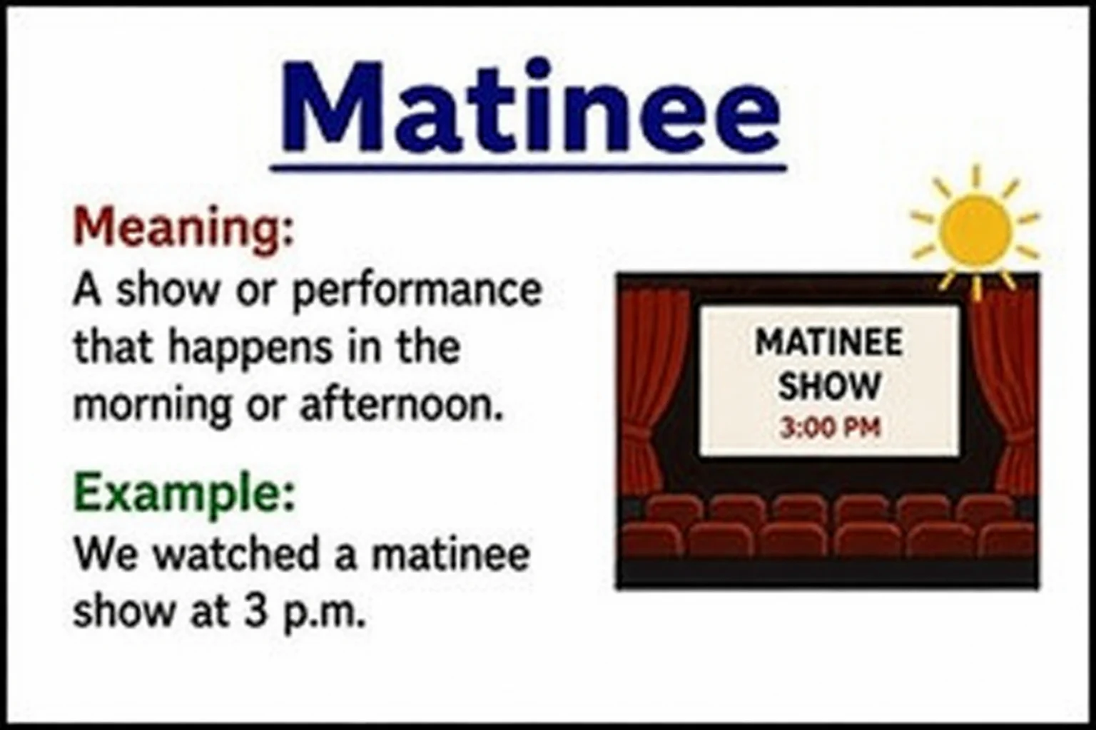 Matinee Meaning